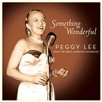 Lee, Peggy "Something Wonderful"