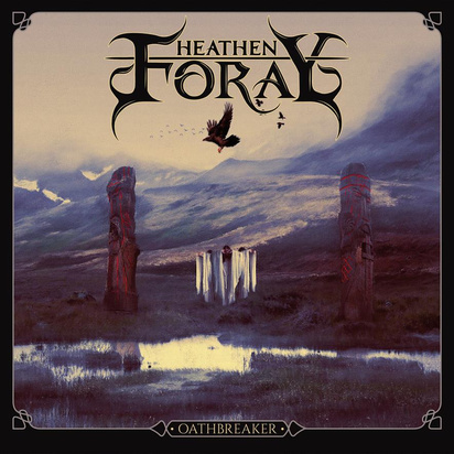 Heathen Foray "Oathbreaker"