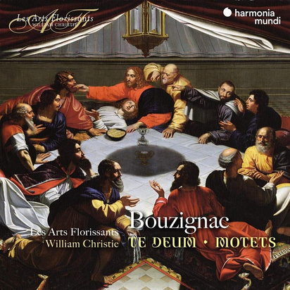 Les Arts Florissants William Christie "Te Deum Motets"