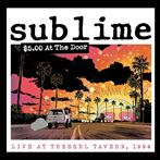 Sublime "$5 At The Door"