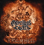 Merciless Death "From Hell"