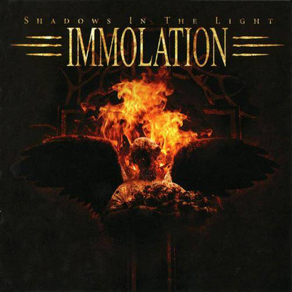 Immolation "Shadows In The Light"