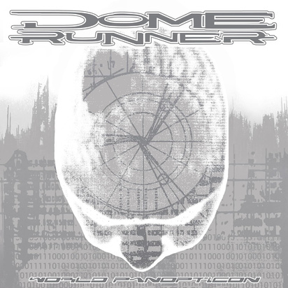 Dome Runner "World Panopticon"