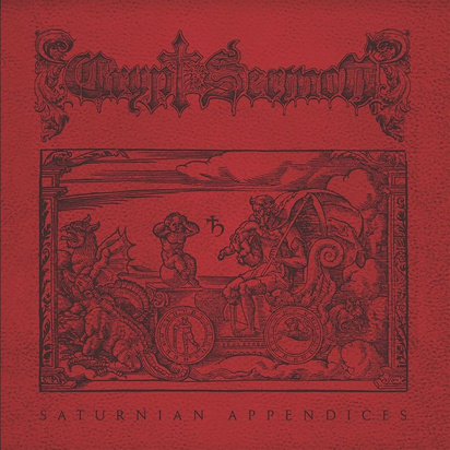 Crypt Sermon "Saturnian Appendices"
