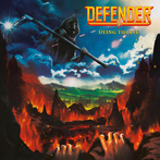 Defender "Dying To Live"