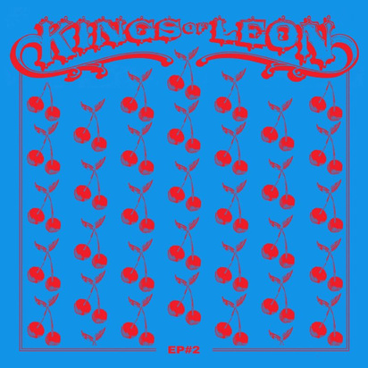 Kings Of Leon "EP #2"