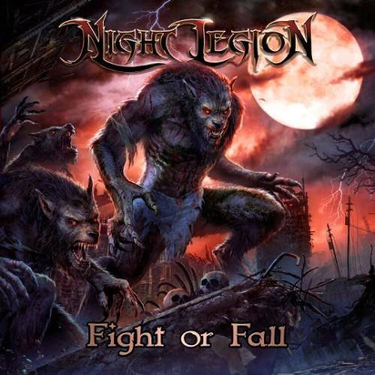 Night Legion "Fight Or Fall"