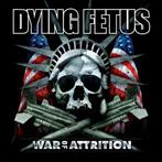 Dying Fetus "War Of Attrition"