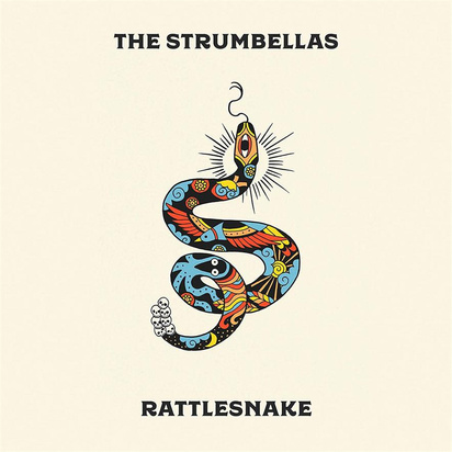 Strumbellas, The "Rattlesnake LP"