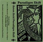 Amon Acid "Paradigm Shift"