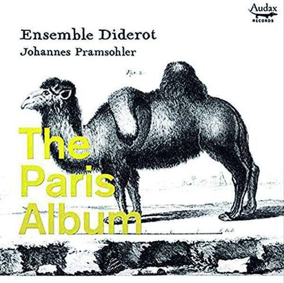 Ensemble Diderot Johannes Pramsohler "The Paris Album"