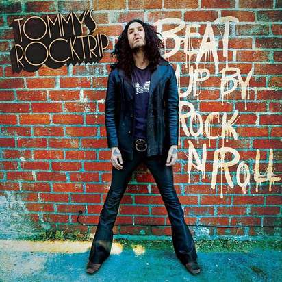 Tommy's Rocktrip 'Beat Up By Rock N Roll'