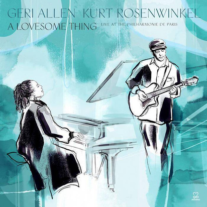 Kurt Rosenwinkel & Geri Allen "A Lovesome Thing LP"