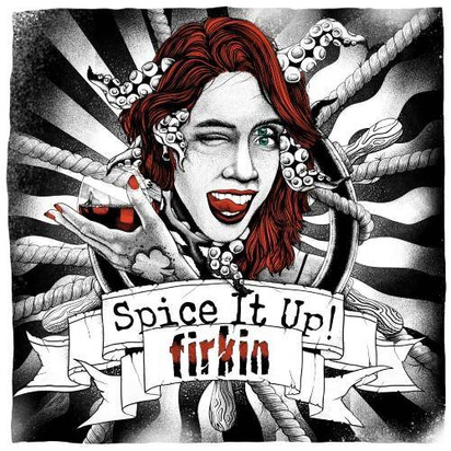 Firkin "Spice It Up"