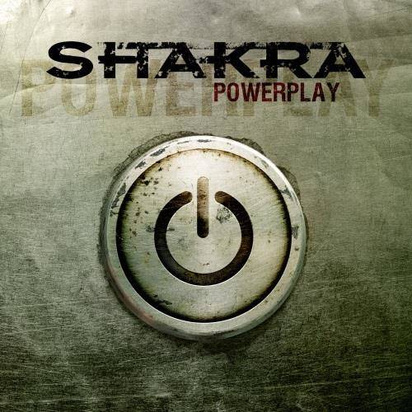 Shakra "Powerplay"