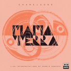 Mama Terra "Chameleons Live Interpretations Of Herbie Hancock LP"