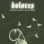 Bohren & Der Club Of Gore "Dolores LP"