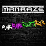 Manraze "Punkfunkrootsrock"