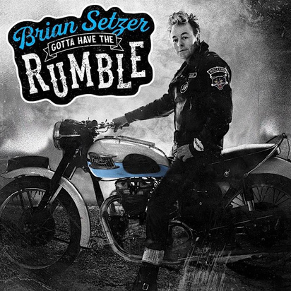 Setzer, Brian "Gotta Have The Rumble LP"