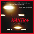 Stockhausen "Mantra Heisser Neuburger Lemouton"