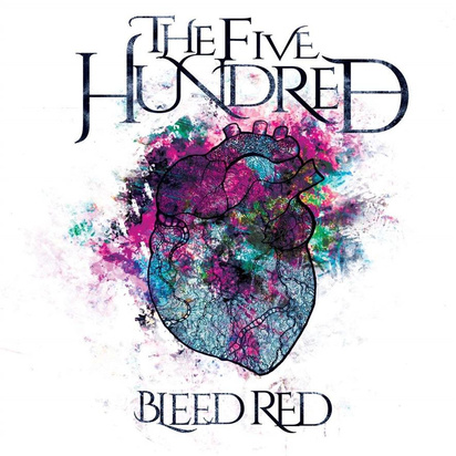 Five Hundred, The "Bleed Red"