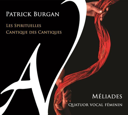 Burgan, Patrick "Quatuor Vocal Meliades"