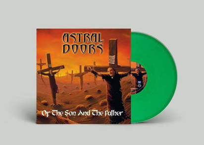 Astral Doors "Of The Son And The Father LP GREEN"