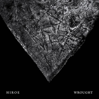 Hiroe "Wrought"