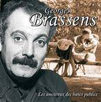 Brassens, Georges "Les Amoureux des bancs publics"