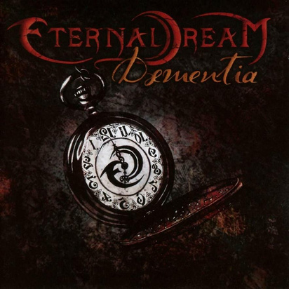 Eternal Dream "Daementia"