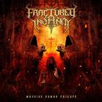 Fractured Insanity "Massive Human Failure"