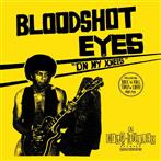 Bloodshot Eyes "On My Knees"