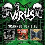 Virus "Scarred For Life"