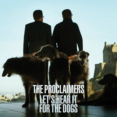 Proclaimers, The "Let's Hear It For The Dogs Lp"