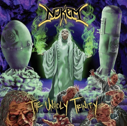 Nukem "The Unholy Trinity"