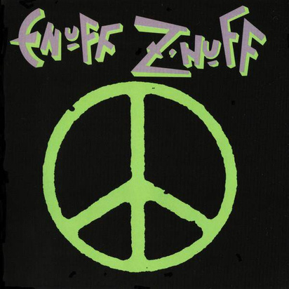 Enuff Z Nuff "Enuff Z Nuff"