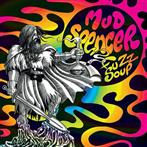 Mud Spencer "Fuzz Soup"