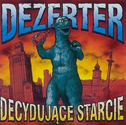 Dezerter "Decydujące Starcie"