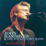 John Hammond & The Wicked Grin "Wicked Grin Live"