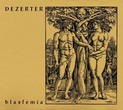 Dezerter "Blasfemia"