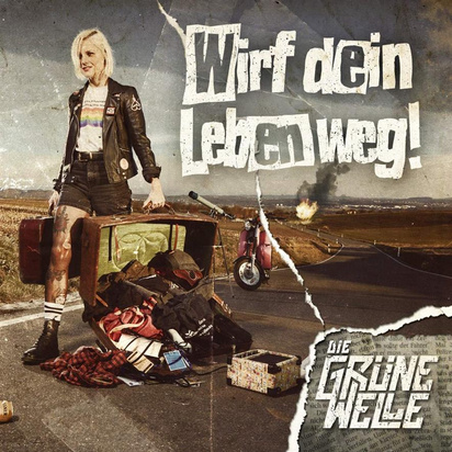 Die Grune Welle "Wirf Dein Leben Weg"