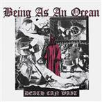 Being As An Ocean "Death Can Wait"