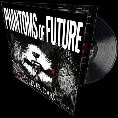 Phantoms Of Future "Forever Dark LP BLACK"