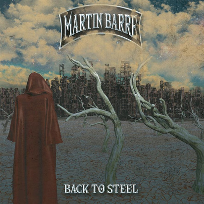 Barre, Martin "Back To Steel LP"