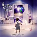 Murder Of My Sweet, The "Brave Tin World"