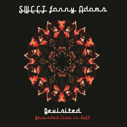 Sweet "Sweet Fanny Adams Revisited"