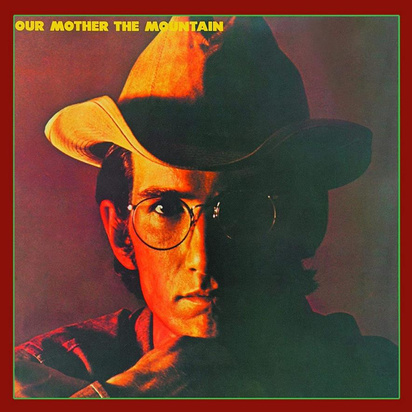 Van Zandt, Townes "Our Mother The Mountain"