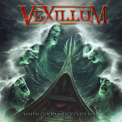 Vexillum "When Good Men Go To War"