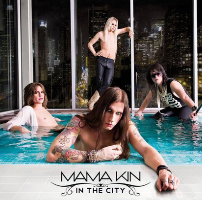 Mama Kin "In The City"