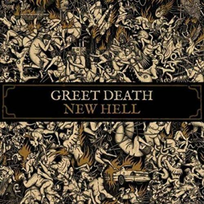 Greet Death "New Hell"